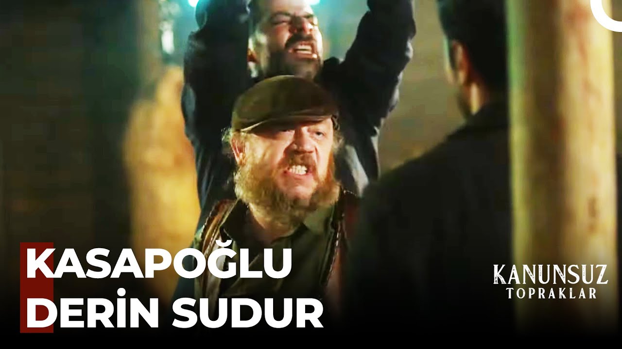 Kasapoğlu'na Bulaşmak Yürek İster - Kanunsuz Topraklar 4. Bölüm