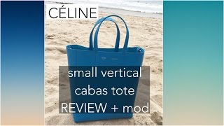 REVIEW: CÉLINE Small Vertical Cabas Tote