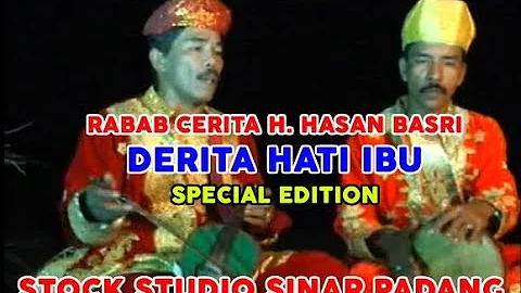 Rabab Cerita H. Hasan Basri - DERITA HATI IBU SPECIAL EDITION - Stock Studio SINAR PADANG BK 17