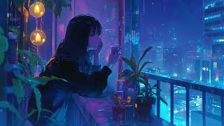 rainy evening in the city  calm your anxiety, chill music  lofi hip hop mix