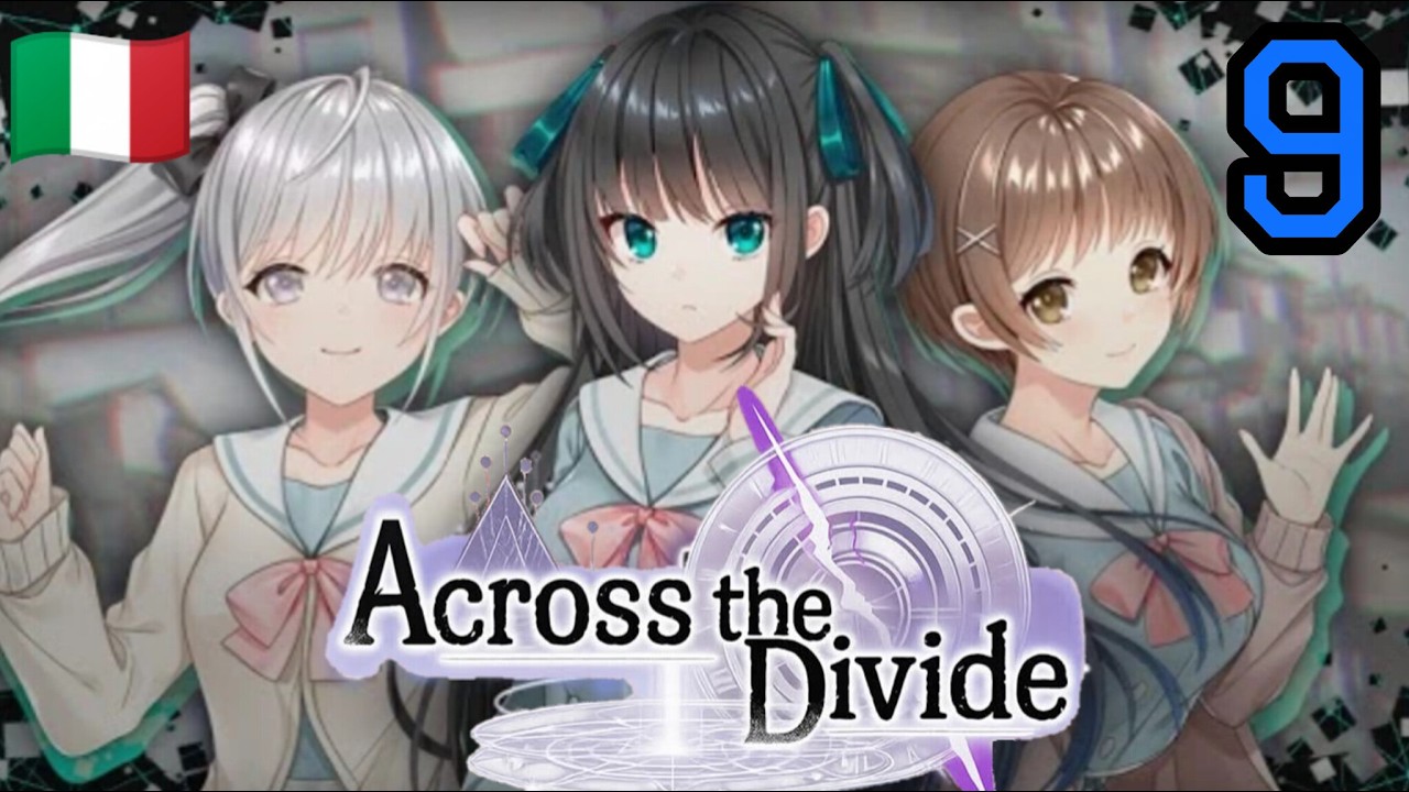 Across the Divide. ITA capitolo 9 (Scelte premium)