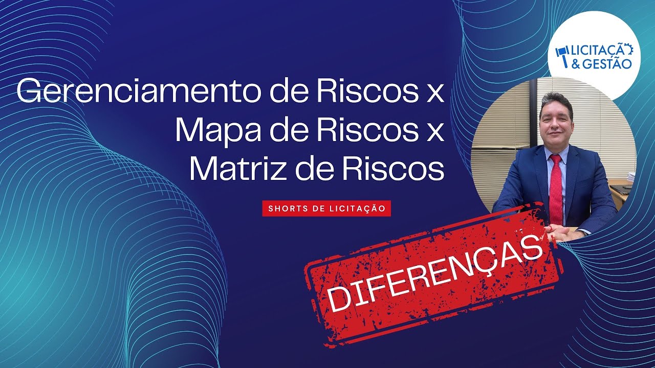 Shorts!!! Gerenciamento de Riscos x Mapa de Riscos x Matriz de Riscos ...