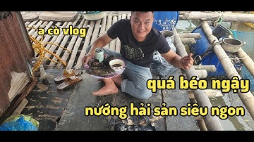 CHUYẾN DÃ NGOẠI, NƯỚNG CÁ TRÊN SÔNG - NGON HẾT NẤC