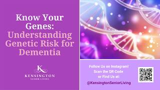Know Your Genes: Understanding Genetic Risk for Dementia