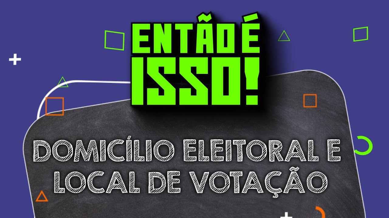 Entenda de uma vez por todas a diferença entre domicílio eleitoral e ...
