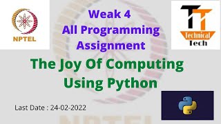 Weak 4 All Programming Assignment || The Joy Of Computing by using assignment || NPTEL || Weak 4 PA.