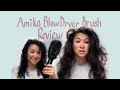 Amika Blow Dryer Brush Review - Curly Hair Edition