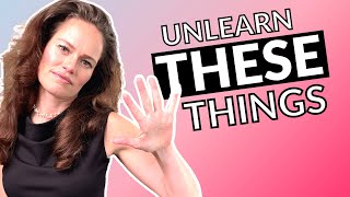 5 Things to Unlearn NOW! #MarriedtoaTherapist
