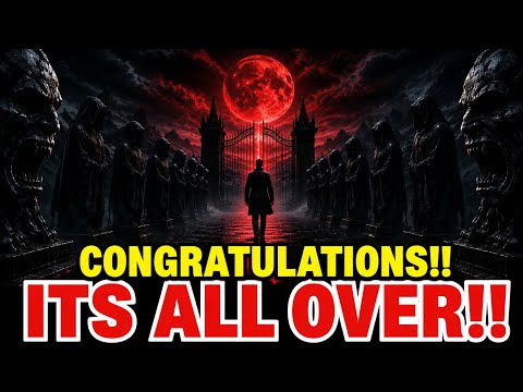 CHOSEN ONES! CONGRATULATIONS, IT'S FINISHED! YOU WILL NEVER HAVE TO GO THROUGH THAT AGAIN!