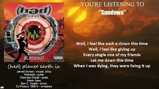 (Hed) Planet Earth - Sundown (Lyric Video)