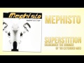 Mephisto - Superstition (Remember The Summer Of &#39;83 Extended Mix)