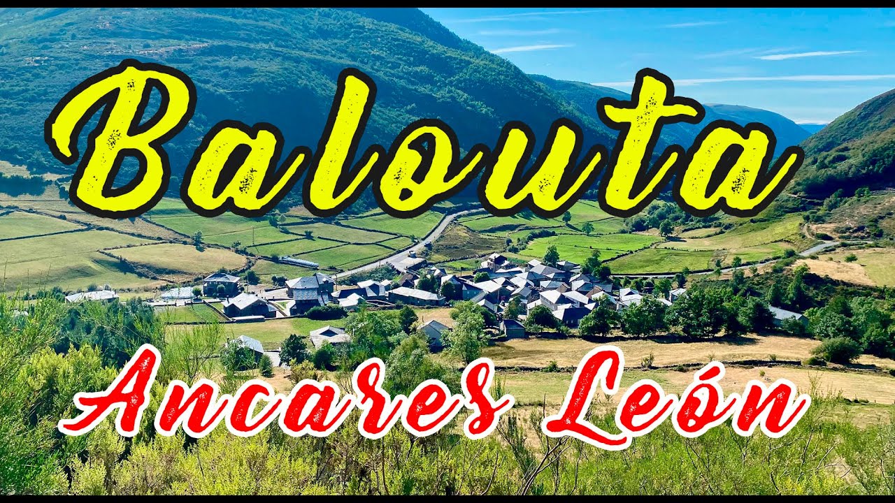 Balouta (Ancares de León) - YouTube