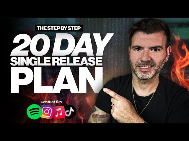 How To Release A Single In 2024 (The 20 Day Plan) class=
