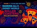 Pizzas and Park Hops Episode 2| Ranking All 9 Disney World Roller Coasters! 🍕🎢