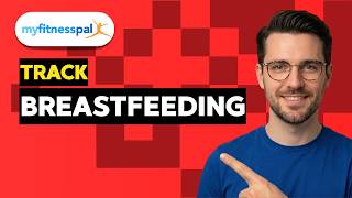How to Track Breastfeeding in MyFitnessPal [2026 Full Guide] screenshot 4