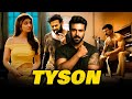 Tyson New South Indian Movies 2025 Hindi Dubbed Superstar Ramcharan Prabhas Action Hindi 
