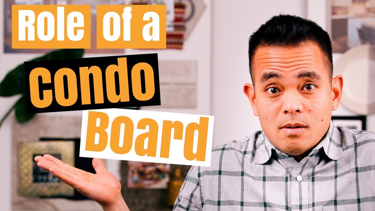 Role of a condo board: What they do and how they impact new condo owners - YouTube