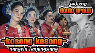 KOSONG~KOSONG!!! JAIPONG DONTO GROUP~nangela tanjungsiang