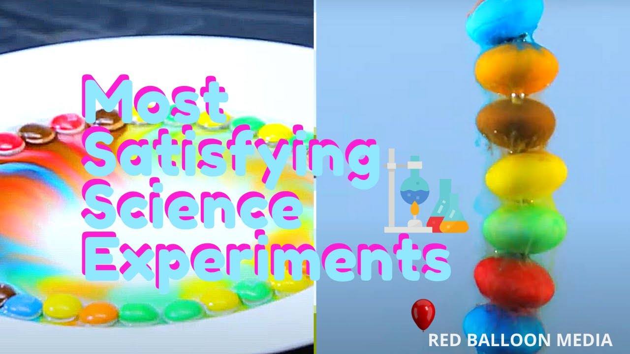Most Satisfying Science Experiments || by Red Balloon Media