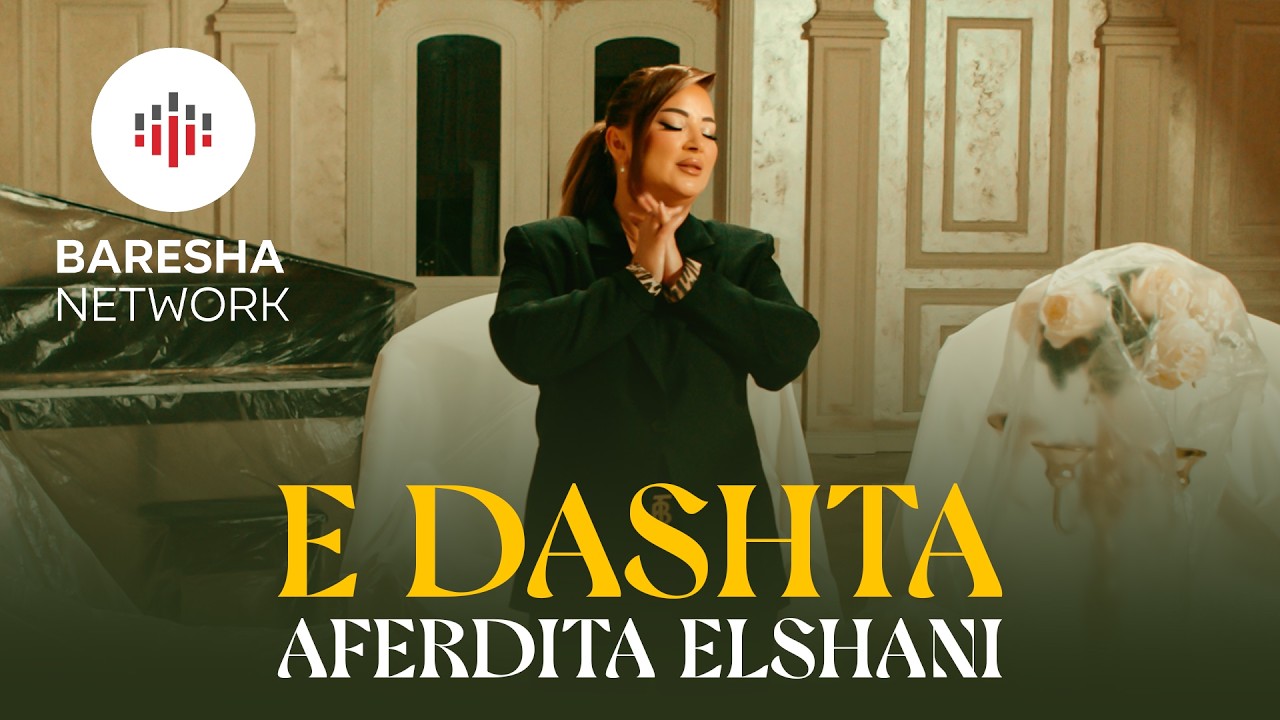Watch Aferdita Elshani - E DASHTA (Official Music Video) on YouTube Watch Aferdita Elshani - E DASHTA (Official Music Video) on YouTube