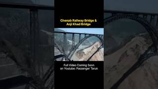 USBRL Project Chenab Railway Bridge | Katra to Srinagar Train Route