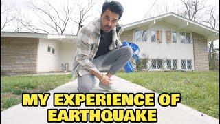 My Experience Of EARTHQUAKE | EarthQuake In America