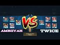 Ambiiyah VS Twice💜💙 COMEBACK🔥