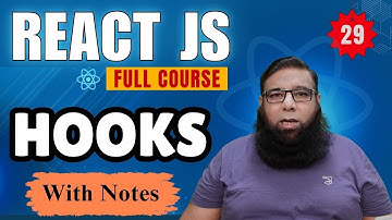React Tutorial for Beginners #29 | Hooks in React JS Explained | Complete React Hooks Guide