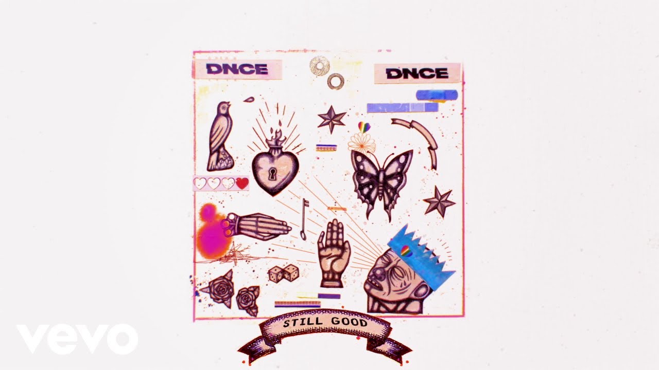 DNCE - Still Good (Audio)