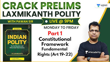 Crack Prelims with Pawan Sir | Laxmikanth Polity for UPSC | Constitutional Framework (Part-1)
