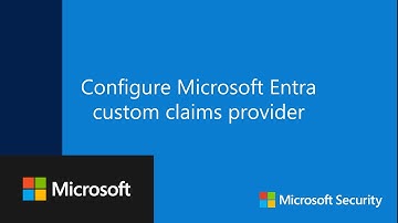 Configure Microsoft Entra custom claims provider