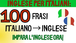 💬Impara l’inglese facilmente con 100 frasi utili! - Inglese per principianti - Listen & Repeat