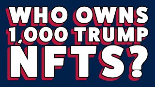 Someone Scammed 1,000 Trump Nfts Without Paying