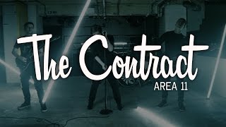 Area 11 - The Contract (Lyrics) [Modern Synthesis]