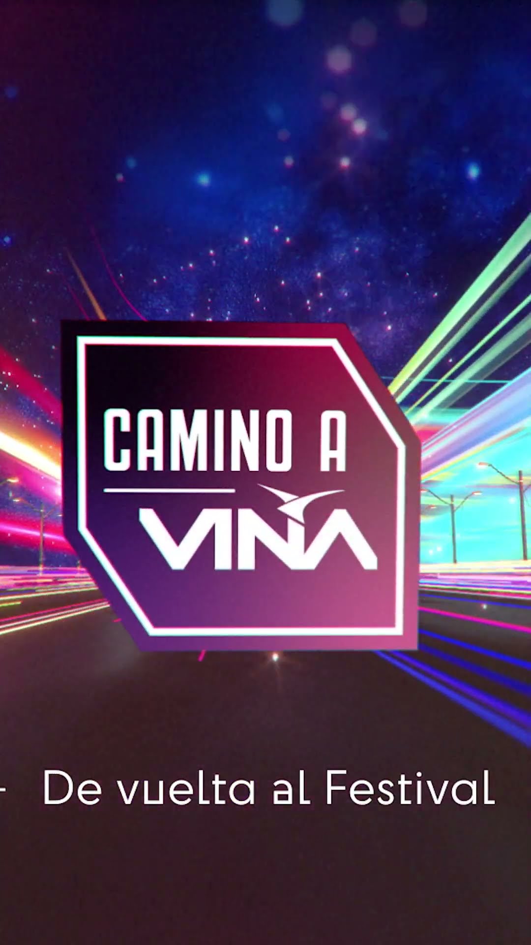 ¡Gran estreno de Camino a Viña!: Sábado 4 de enero