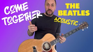 Miniatura de vídeo de "Come Together - The Beatles Acoustic Cover and Tutorial"