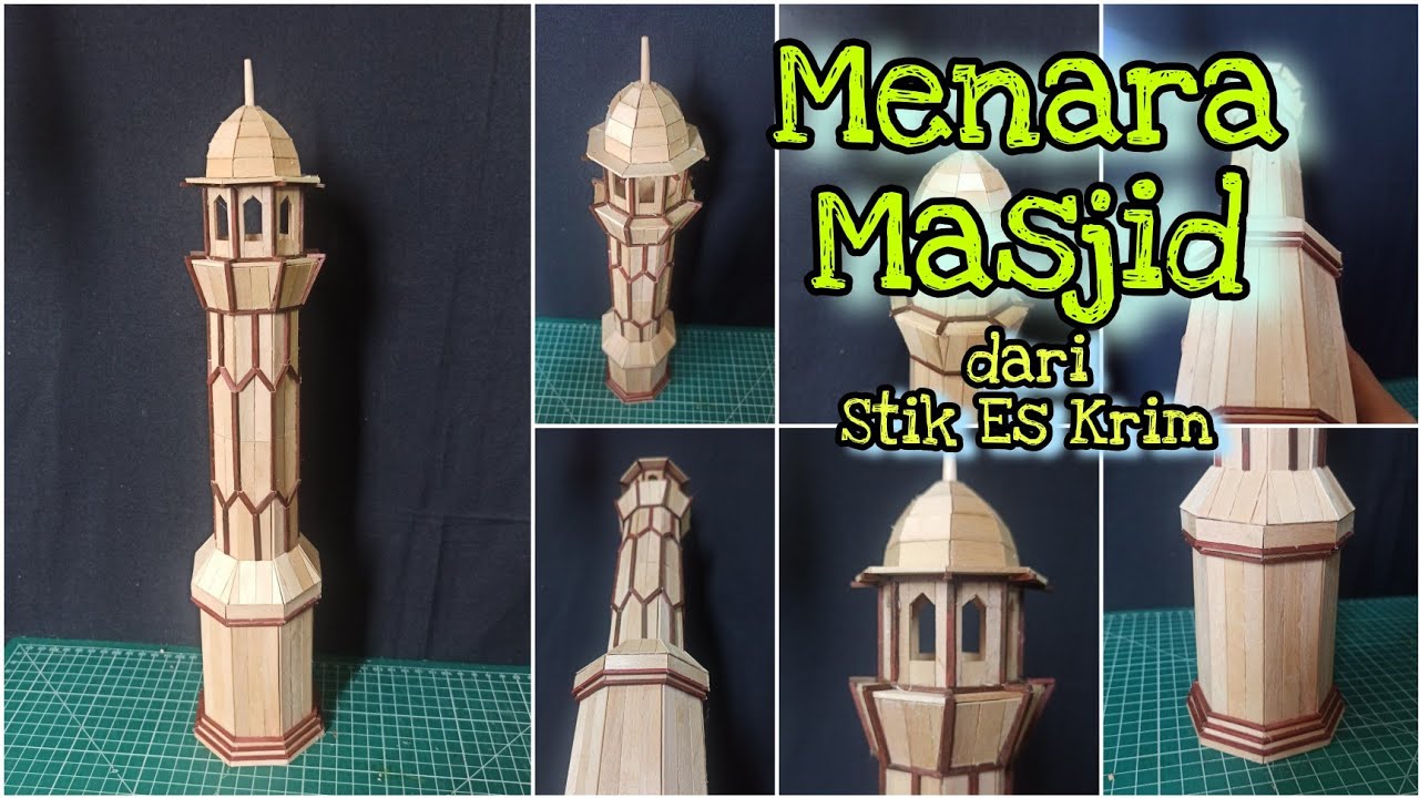 Diy Miniatur | Cara membuat menara masjid dari stik es krim | miniatur masjid