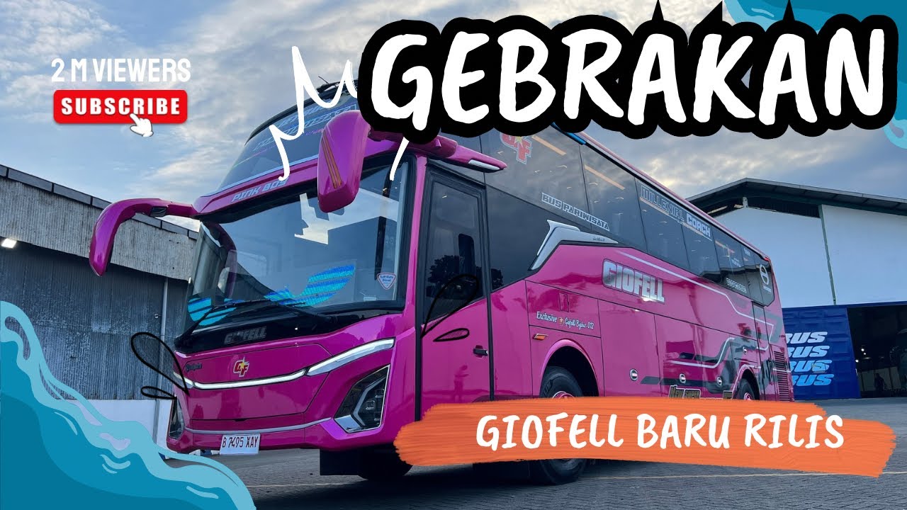 Gebrakan Baru JB5 Bus Pariwisata Giofell 2025