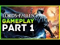 The Lords of the Fallen - Gameplay Walkthrough Part 1 PS5 2023 | Live reaction &amp; Impressions