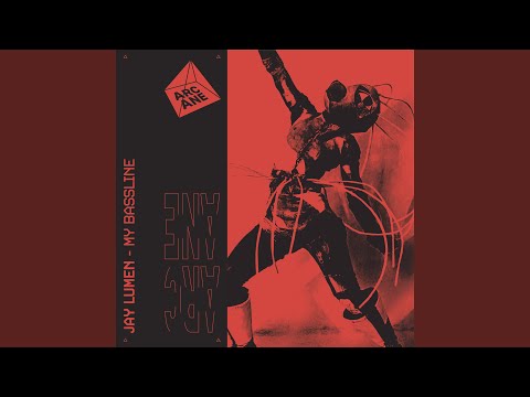 Putar My Bassline - Jay Lumen