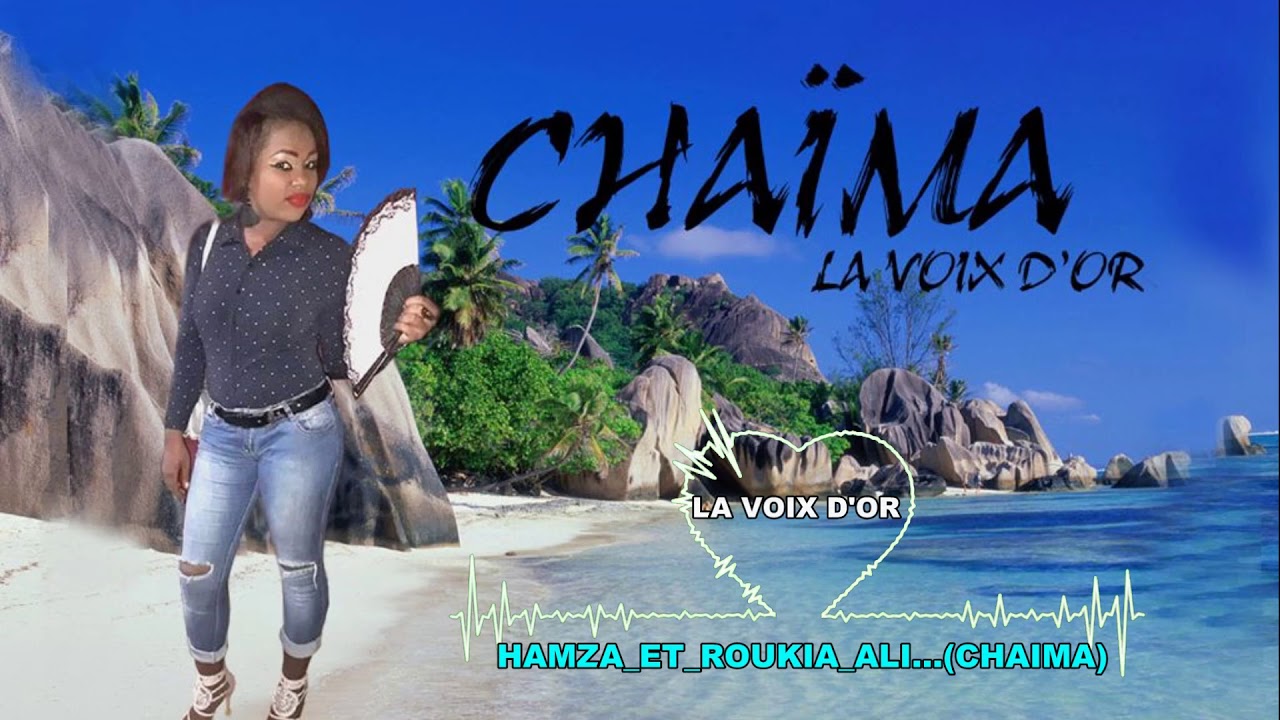 Hamza et Roukia Ali (Chaïma)