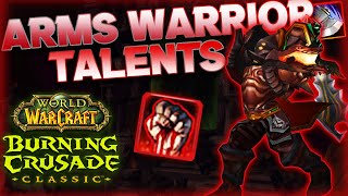 Arms Warrior Talent Guide (TBC CLASSIC)
