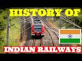 What is the history of Indian Railways | भारतीय रेलवे कैसे बना इतना बड़ा?