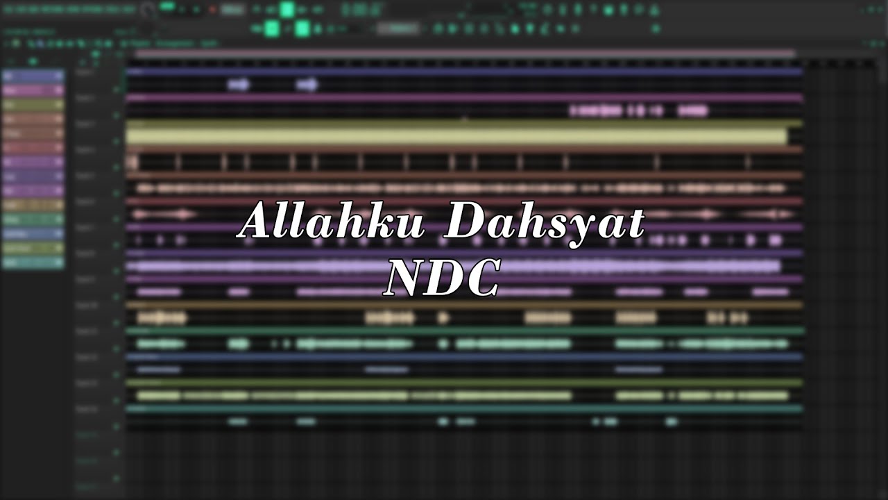 NDC - Allahku Dahsyat (Sequencer)