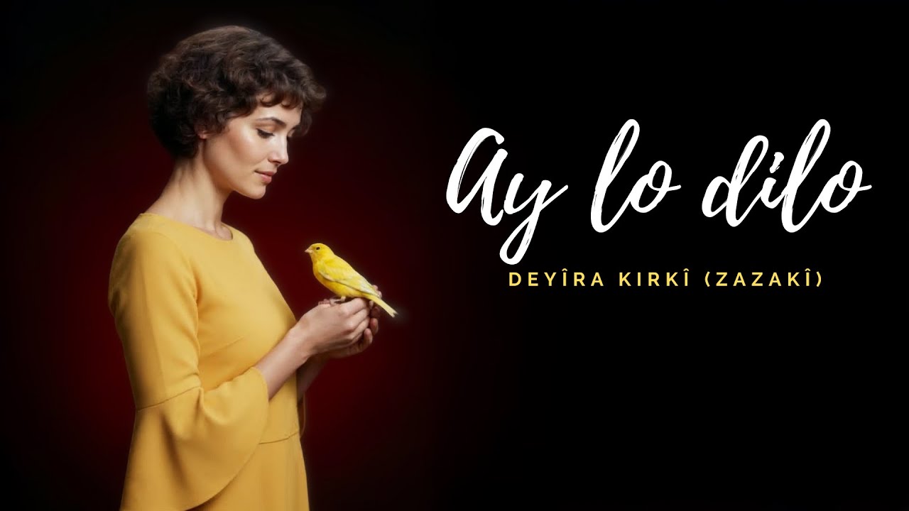 Tonton Zozan C. - Ay Lo Dilo #zazaki #kurdishmusic di YouTube Tonton Zozan C. - Ay Lo Dilo #zazaki #kurdishmusic di YouTube