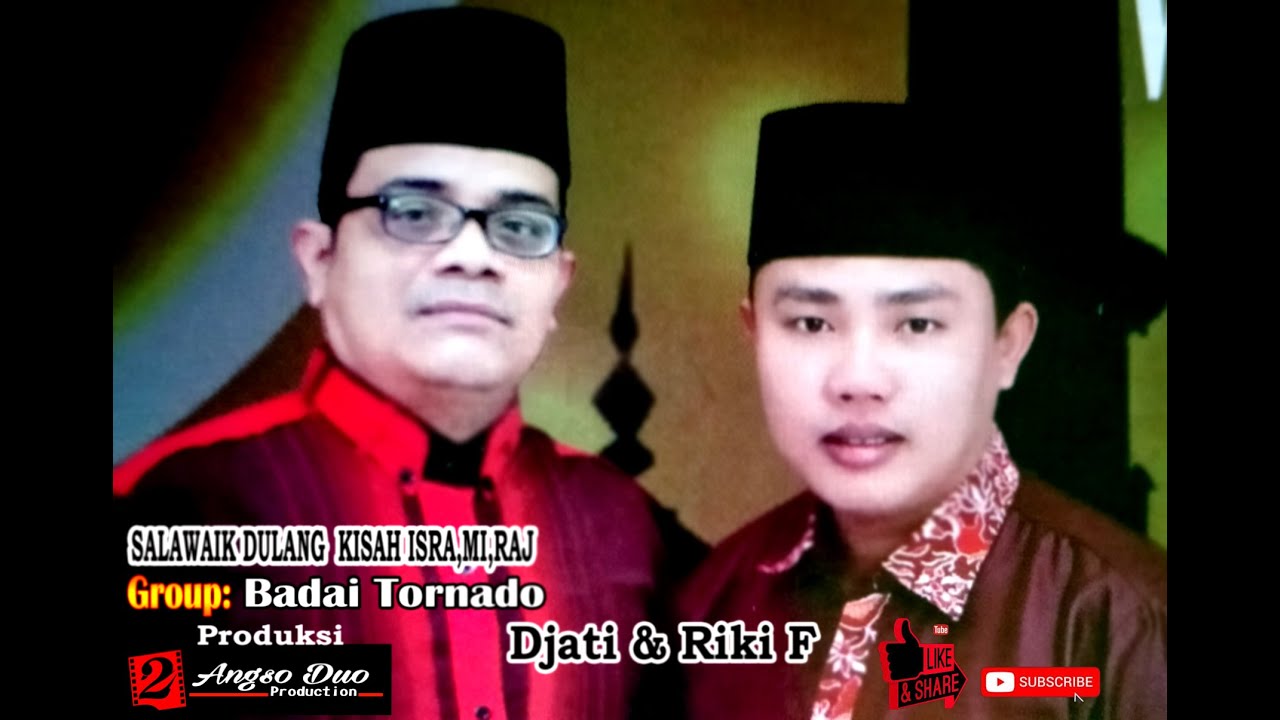 AlBUM SALAWAIK DULANG . ISRA,MI,RAJ. GROUP: BADAI TORNADO