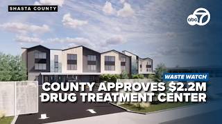 $2.2M approved for Northstate substance abuse residential treatment center