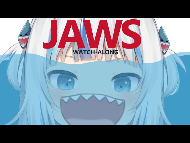 [JAWS] Movie watch-along!のサムネイル