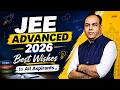 JEE Advanced 2026 Best Wishes to All Aspirants 🚀 #allthebest #jee #jeeadvanced2026 