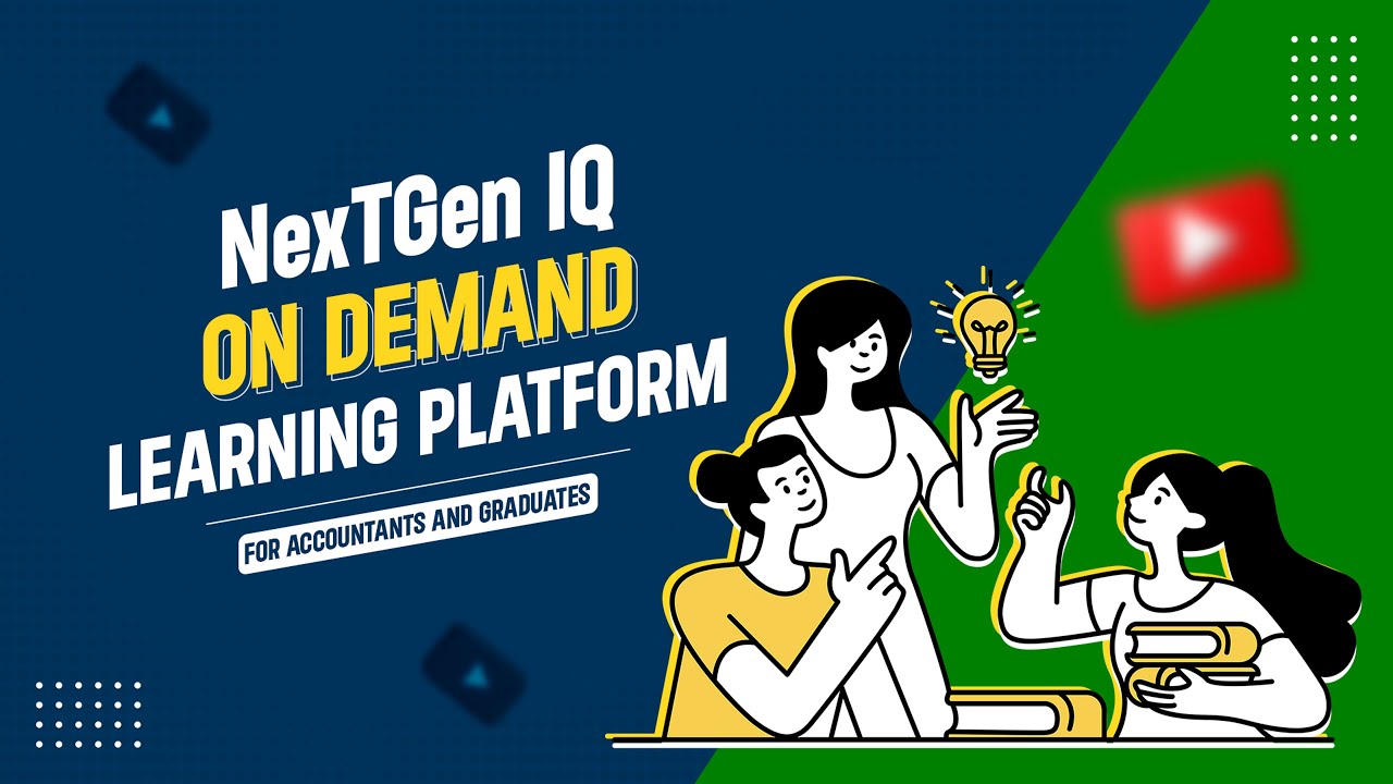 NextGen IQ - On Demand Learning Platform For Accountants and Graduates ...